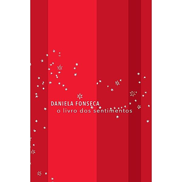 O livro dos sentimentos, Daniela Fonseca