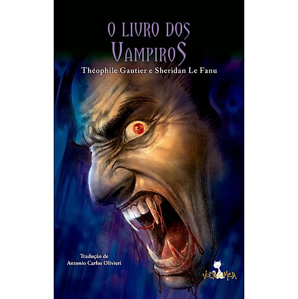 O livro dos vampiros, Théophile Gautier, Sheridan Le Fanu