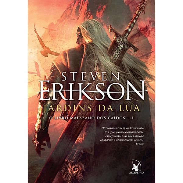 O Livro Malazano dos Caídos: 1 Jardins da lua, Steven Erikson