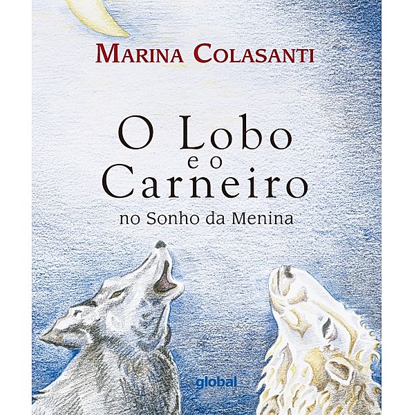 O lobo e o Carneiro no sonho da menina, Marina Colasanti