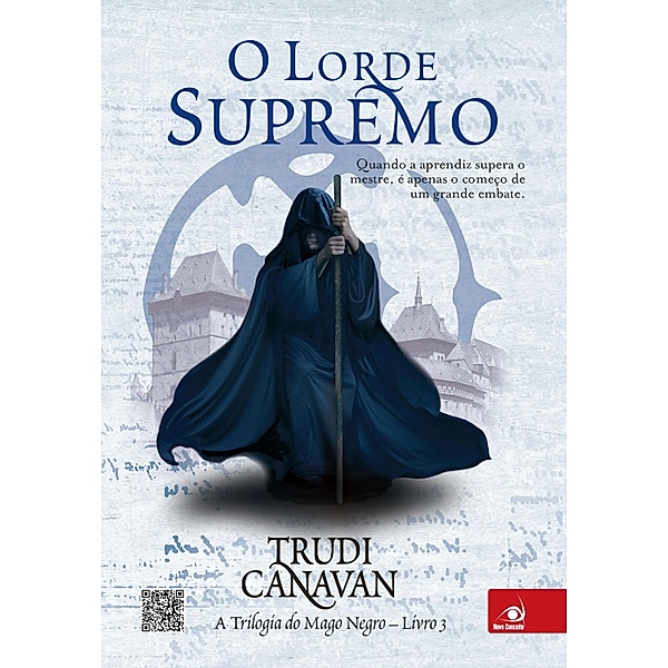 O lorde supremo / A trilogia do Mago Negro Bd.3, Trudi Canavan