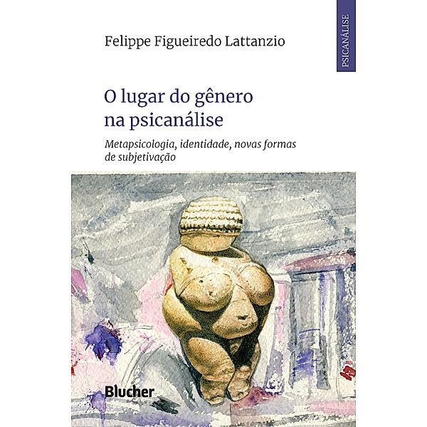 O lugar do gênero na psicanálise, Felippe Lattanzio