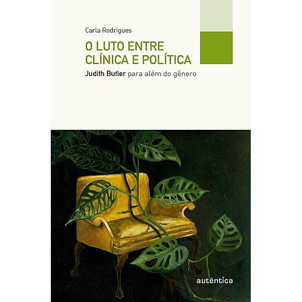 O luto entre clínica e política, Carla Rodrigues