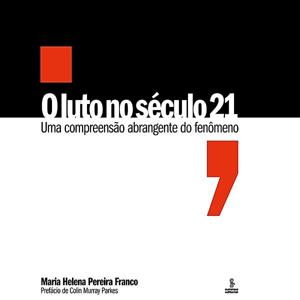 O luto no século 21, Maria Helena Pereira Franco