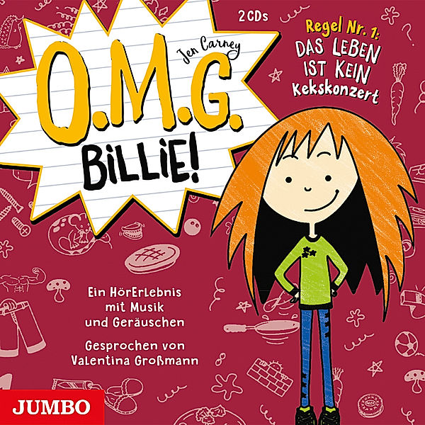 O.M.G. Billie! - 1 - Regel Nr. 1: Das Leben ist kein Kekskonzert, Jen Carney