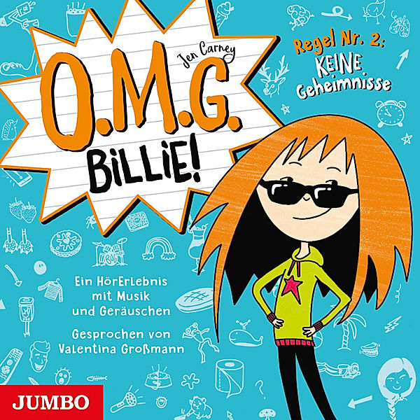 O.M.G. Billie! - 2 - Regel Nr. 2: Keine Geheimnisse, Jen Carney