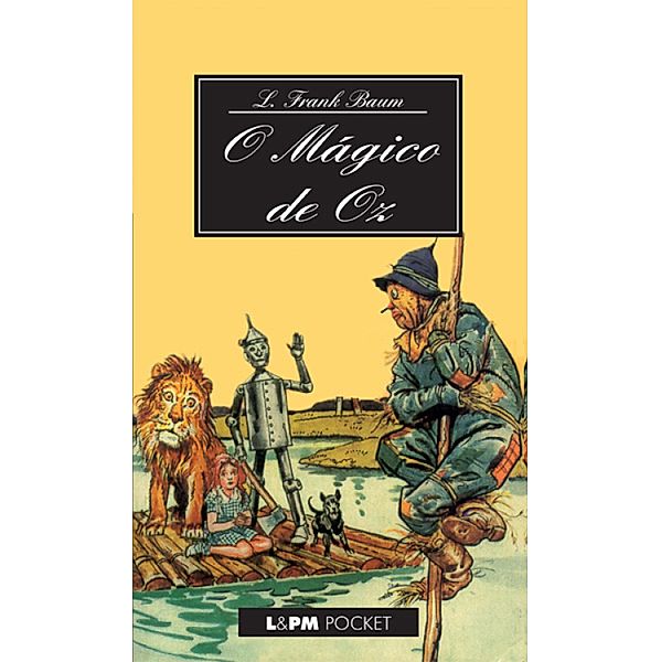 O Mágico de Oz, Lyman Frank Baum