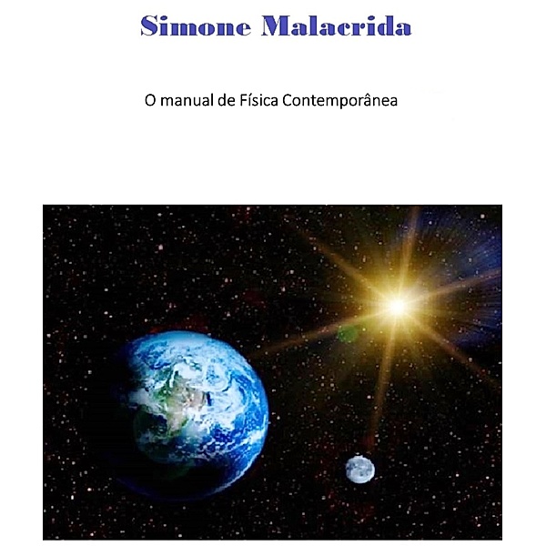 O manual de Física Contemporânea, Simone Malacrida