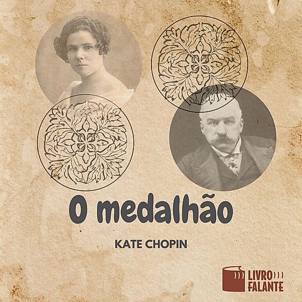 O medalhão, Kate Chopin