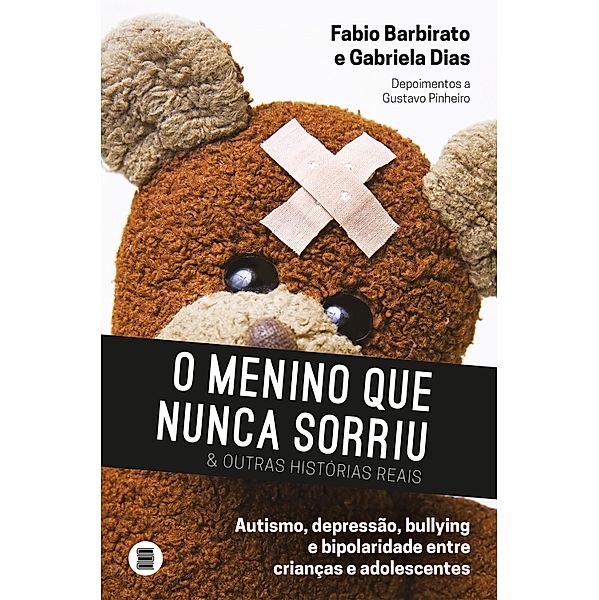 O menino que nunca sorriu e outras histórias reais, Fabio Barbirato