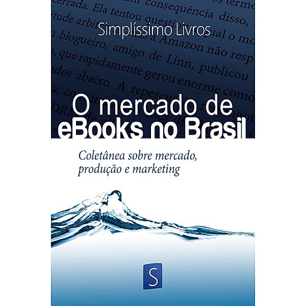 O mercado de ebooks no brasil, Eduardo Melo