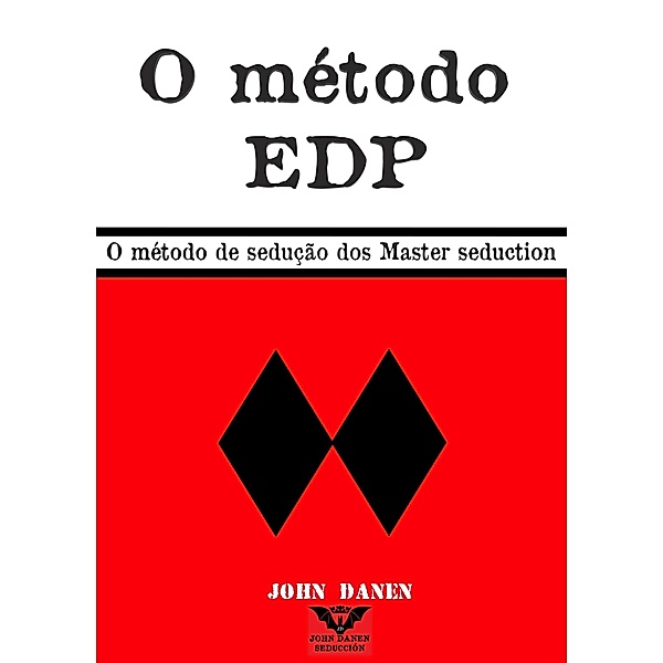O método EDP, John Danen