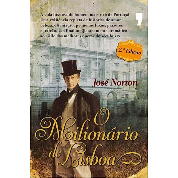 O Milionário de Lisboa, José Norton