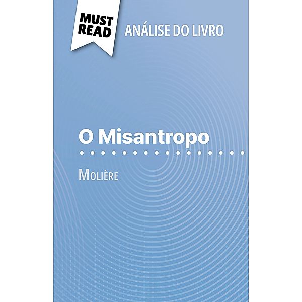 O Misantropo de Molière (Análise do livro), Marie-Charlotte Schneider