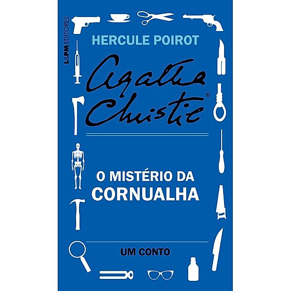 O mistério da Cornualha: Um conto de Hercule Poirot, Agatha Christie