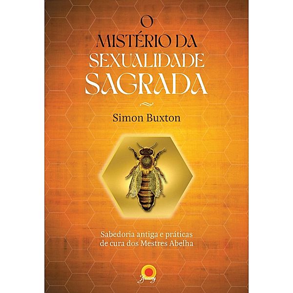 O mistério da sexualidade sagrada, Simon Buxton