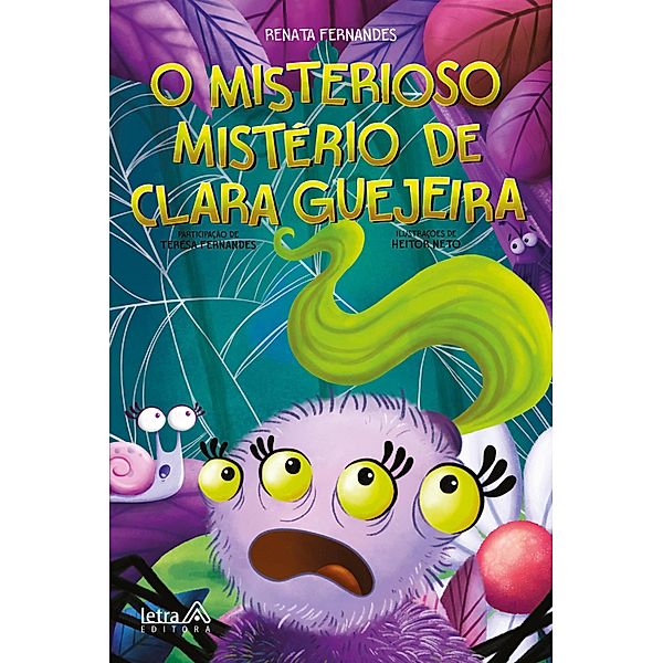 O misterioso mistério de Clara Guejeira, Renata Fernandes