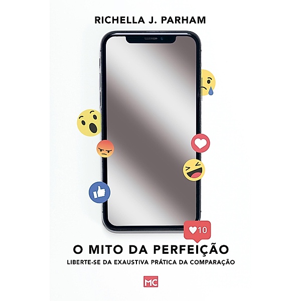 O mito da perfeição, Richella J. Parham