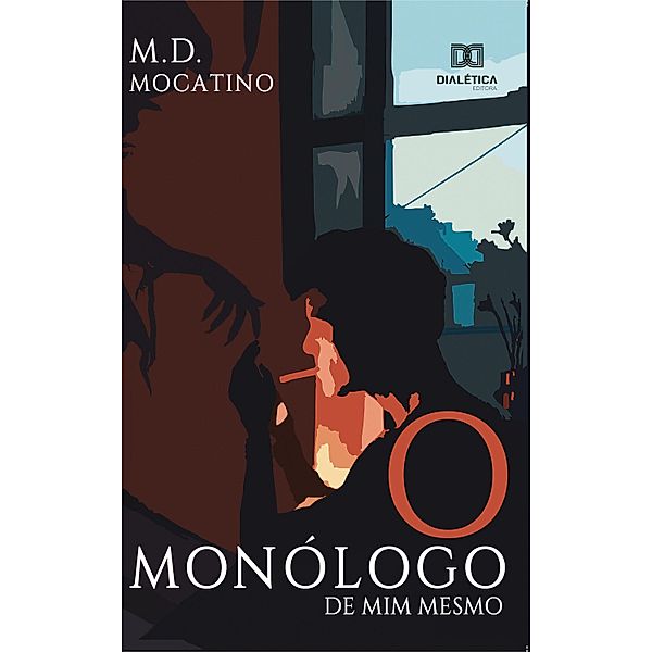 O monólogo de mim mesmo, M. D. Mocatino