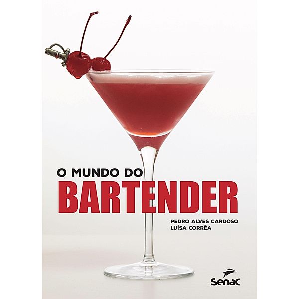 O mundo do bartender, Pedro Alves Cardoso, Luísa Corrêa
