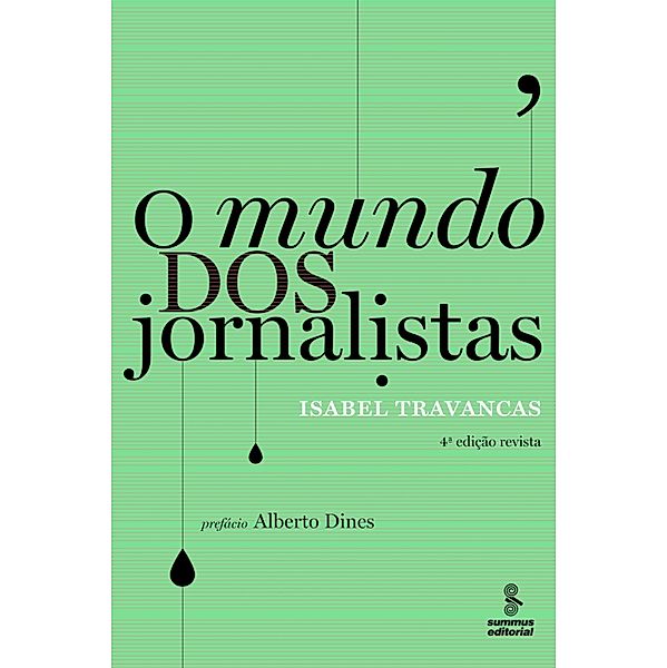 O mundo dos jornalistas, Isabel Travancas