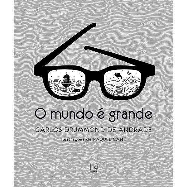 O mundo é grande, Carlos Drummond De Andrade, Raquel Cané