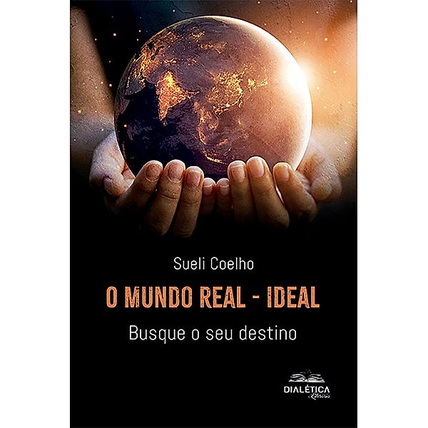 O Mundo Real - Ideal, Sueli Coelho