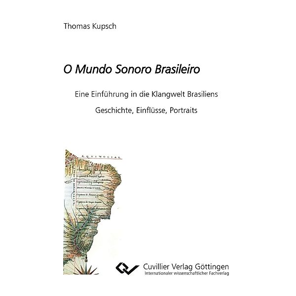 O Mundo Sonoro Brasileiro, Thomas Kupsch