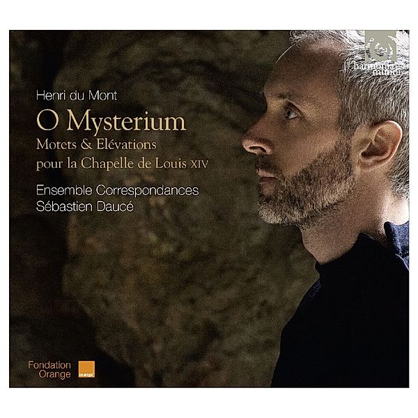 O Mysterium-Motets & Elevations, Sebastien Dauce, Ensemble Correspondances