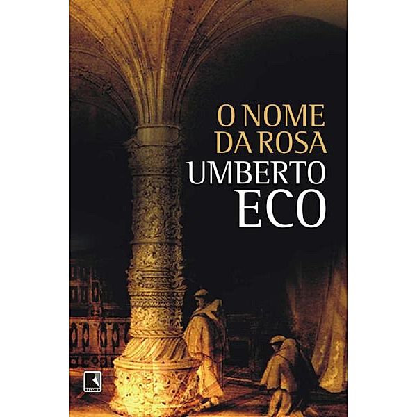 O nome da rosa, Umberto Eco