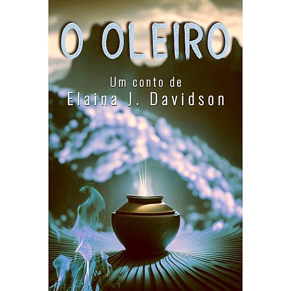 O oleiro (1) / 1, Elaina J. Davidson