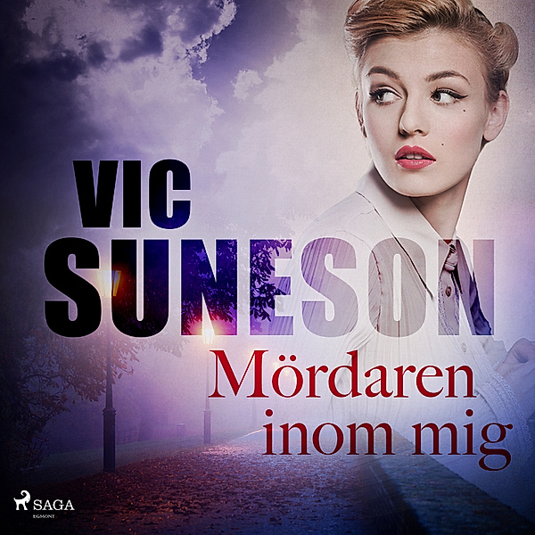 O, P, Nilsson - Mördaren inom mig, Vic Suneson
