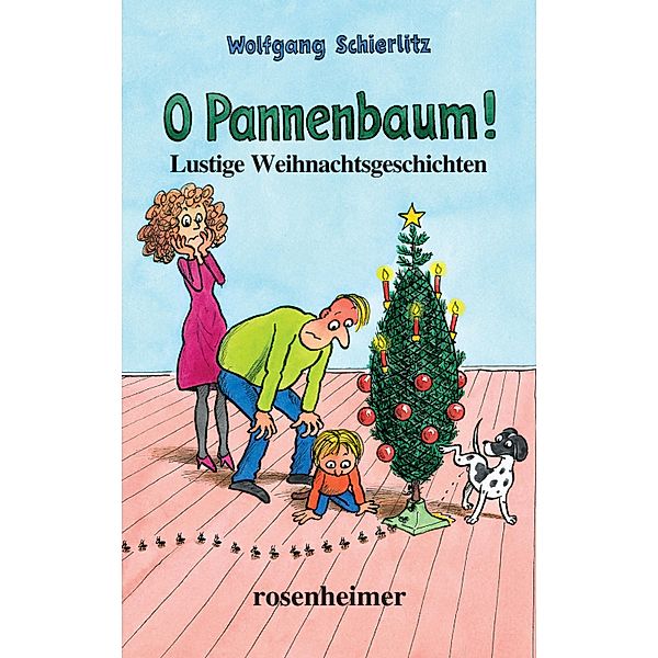 O Pannenbaum!, Wolfgang Schierlitz