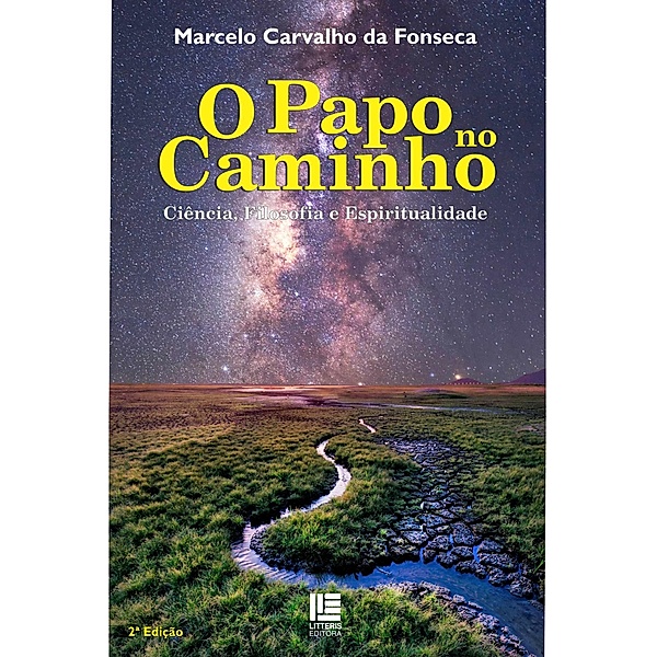 O Papo no Caminho, Marcelo Carvalho da Fonseca