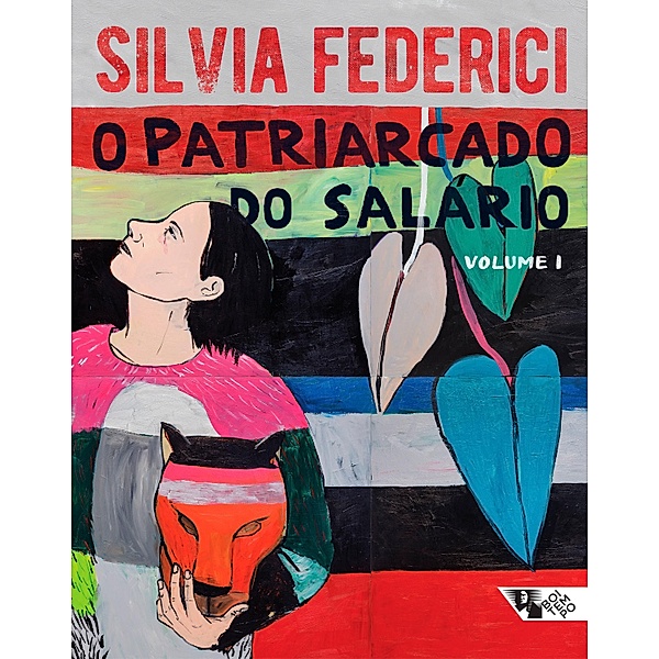 O patriarcado do salário, Silvia Federici