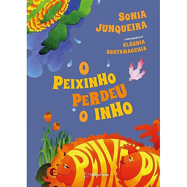 O peixinho perdeu o inho, Sonia Junqueira