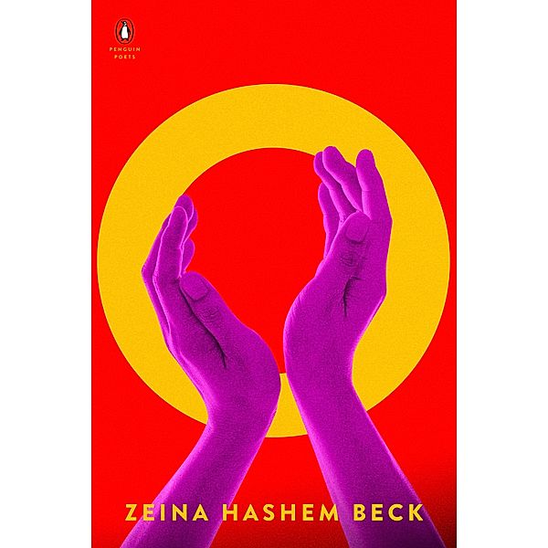 O / Penguin Poets, Zeina Hashem Beck