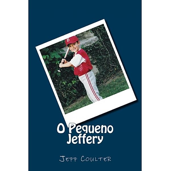 O Pequeno Jeffery, Jeff Coulter