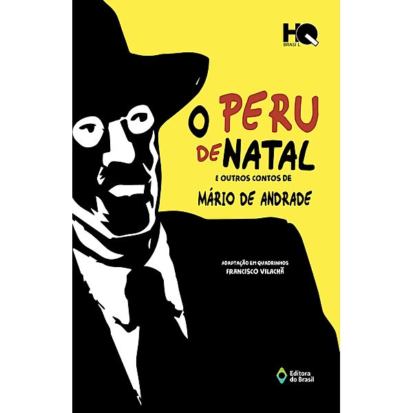 O peru de natal e outros contos de Mário de Andrade / HQ Brasil, Mário de Andrade