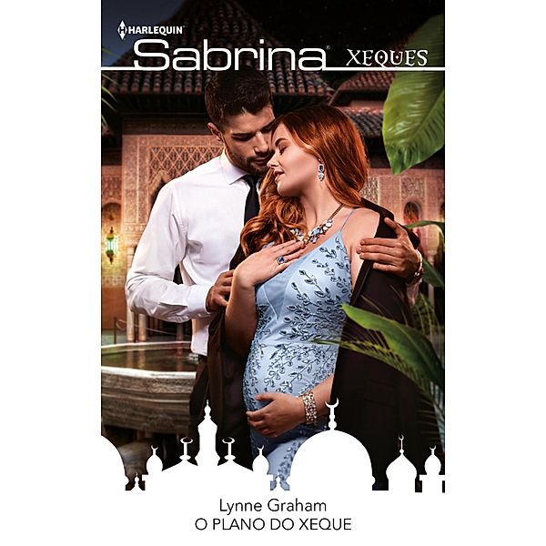 O plano do xeque / SABRINA Bd.1887, Lynne Graham