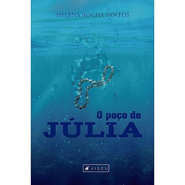 O poço de Júlia, Helena Rocha Santos