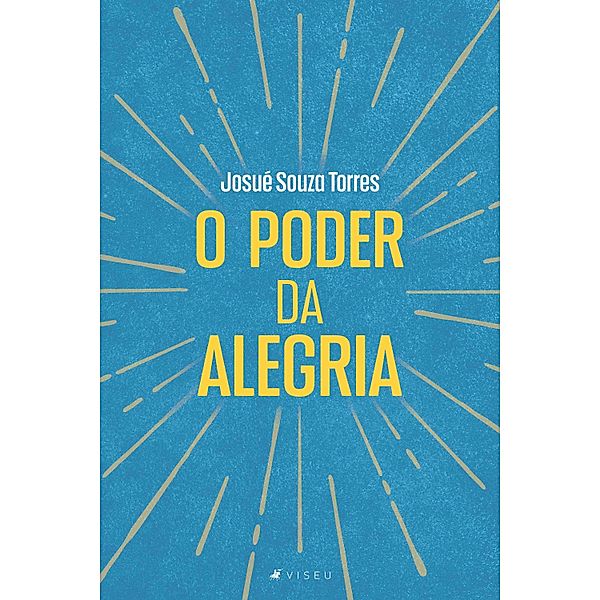 O poder da alegria, Josué Souza Torres