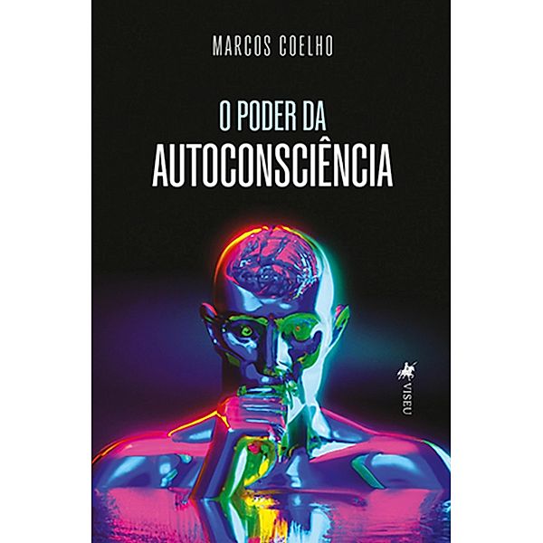 O Poder da Autoconsciência, Marcos Coelho