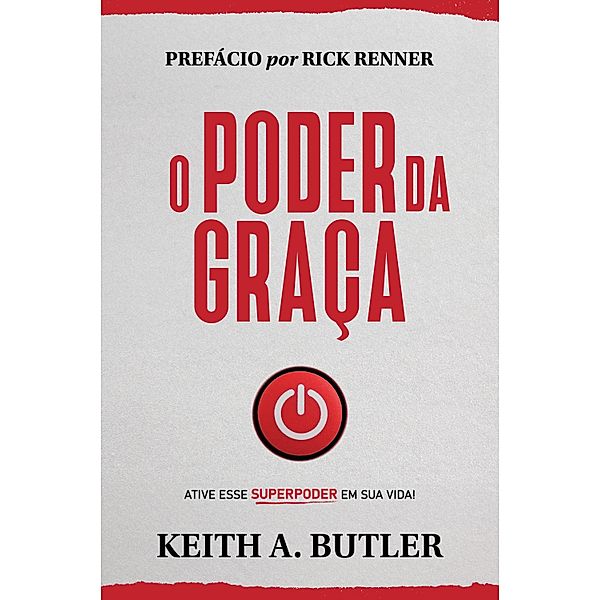 O Poder da Graça, Keith Buttler