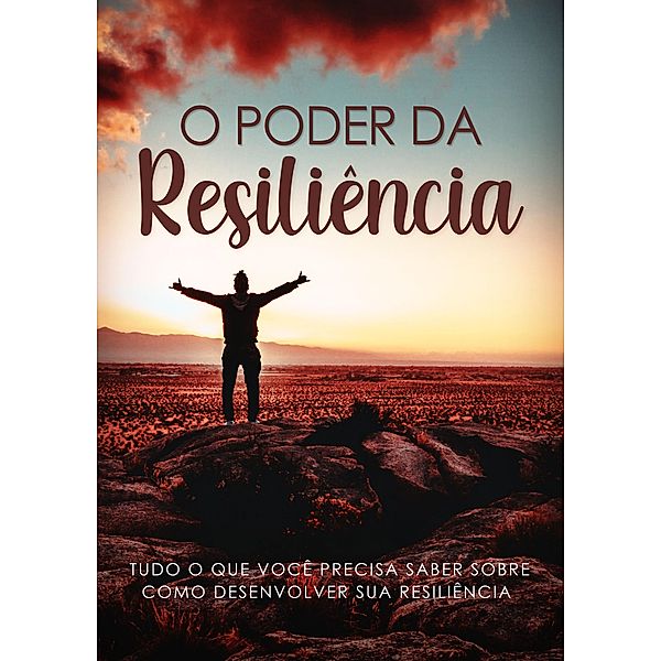 O Poder da Resiliência / 1, Tiago Silva