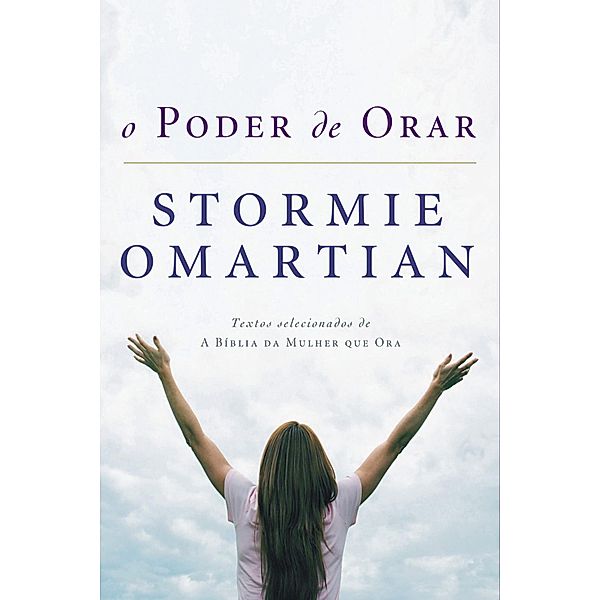 O poder de orar, Stormie Omartian