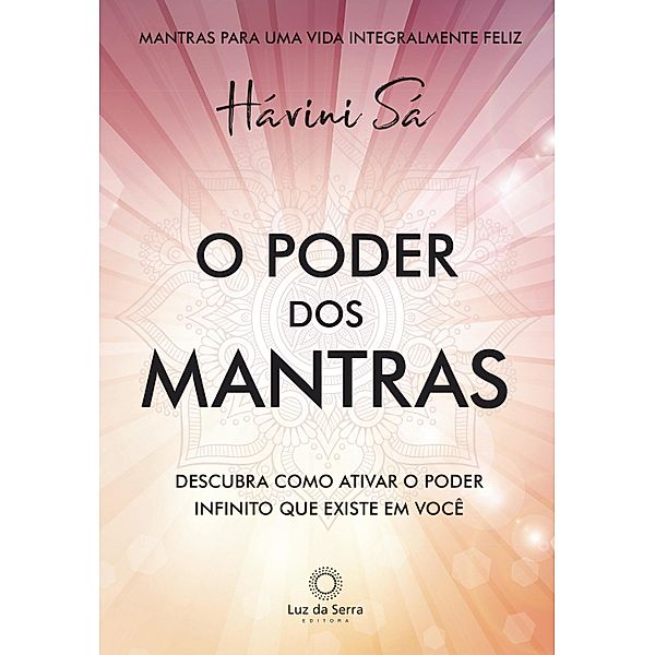 O poder dos mantras, Havini Sá