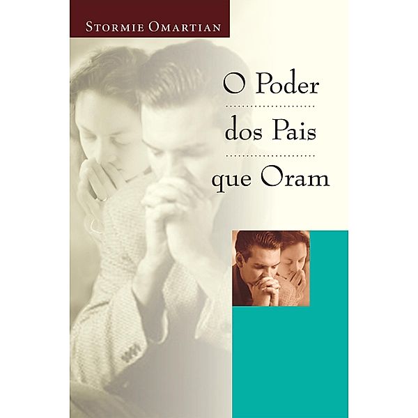 O poder dos pais que oram, Stormie Omartian