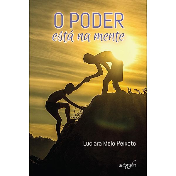 O poder está na mente, Luciara Melo Peixoto