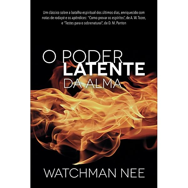 O poder latente da alma, Watchman Nee